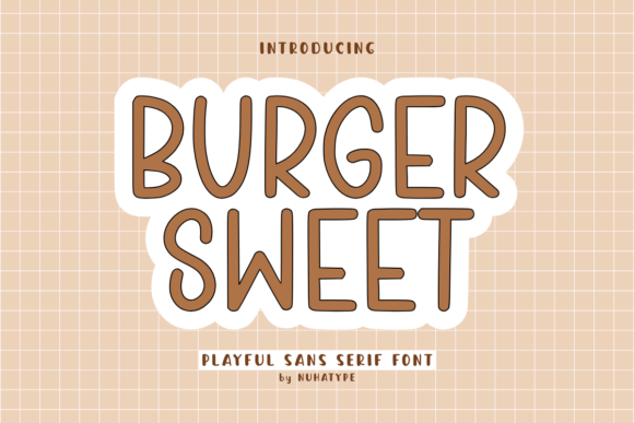 Burger Sweet: A Display Font That Feels Like a Warm Welcome