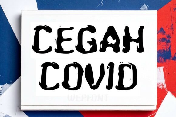 Cegah Covid: A Bold Display Font That Elevates Real Small Business Branding