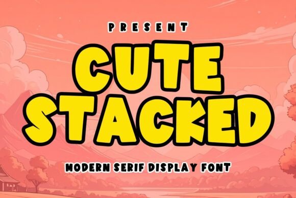 Cute Stacked: A Display Font That Makes Your Headlines Instantly Recognizable
