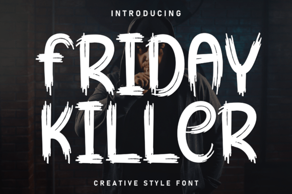 Friday Killer: A Friendly Display Font for Crafters and Shops