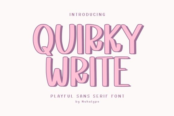 Quirky Write: A Display Font That Makes Your Headlines Move