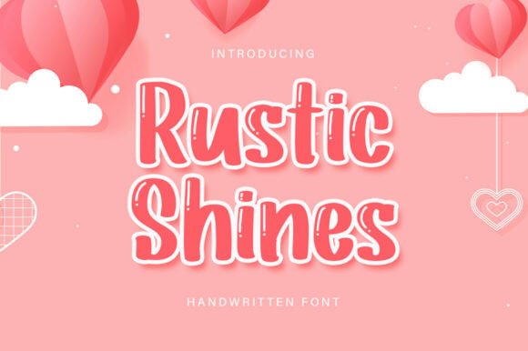 Rustic Shine: A Display Font That Feels Like Sunlight on Handwritten Ink