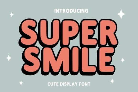 Super Smile Font: Joyful Display Type for Handmade Labels & Printables